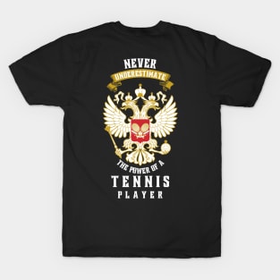 Power Of A Tennis Player T-Shirt